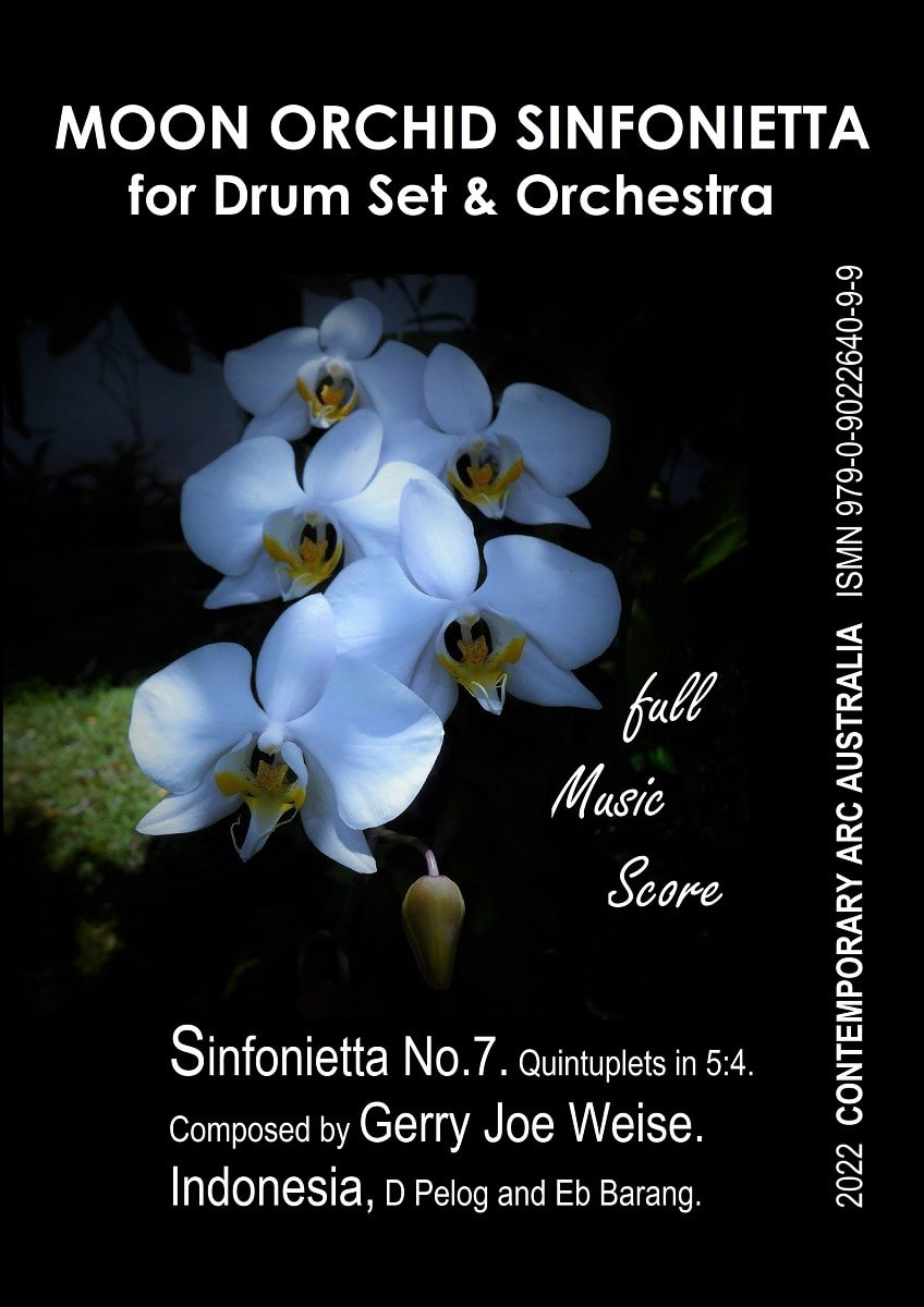 Moon Orchid Sinfonietta, for Drum Set and Orchestra, by Gerry Joe Weise, 2022.