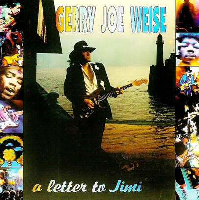 Gerry Joe Weise, A Letter to Jimi, 1995.