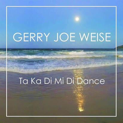 Gerry Joe Weise, Ta Ka Di Mi Di Dance, quintuplets for a Jazz Piano Dectet, 2022.