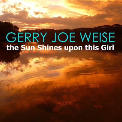 Gerry Joe Weise, The Sun is Shining upon this Girl, 2021.