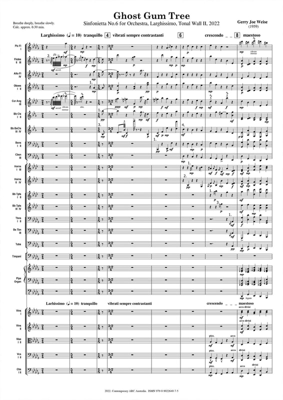 Gerry Joe Weise, Ghost Gum Tree, Sinfonietta No.6, Tonal Wall 2, 2022, p.1, Australian composer, sheet music.
