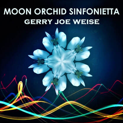 Gerry Joe Weise, Moon Orchid Sinfonietta, for Drum Set and Orchestra.