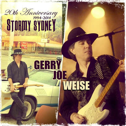 erry Joe Weise, Stormy Sydney, 20th Anniversary, 2014.